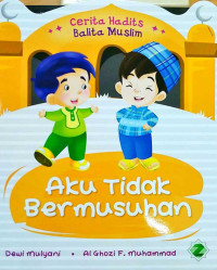 Image of Aku Tidak Bermusuhan