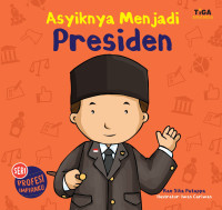 Image of Asyiknya Menjadi Presiden