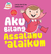 Image of Aku Bilang Assalaamu'alaikum