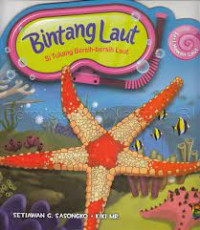 Image of Bintang Laut : Si Tukang Bersih-bersih Laut