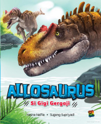 Image of Allosaurus : Si Gigi Gerjaji