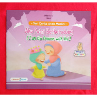Image of Aku Putri Berkerudung = Iam The Princess With Veil
