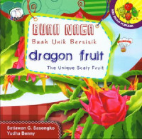 Image of Buah Naga : Buah Unik Bersisik