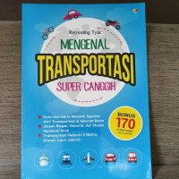 Image of Mengenal Transportasi Super Canggih