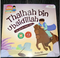 Image of Tahlhah Bin Ubaidillah : Tak Pernah Ingkar Janji