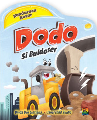 Image of Dodo : Si Buldoser